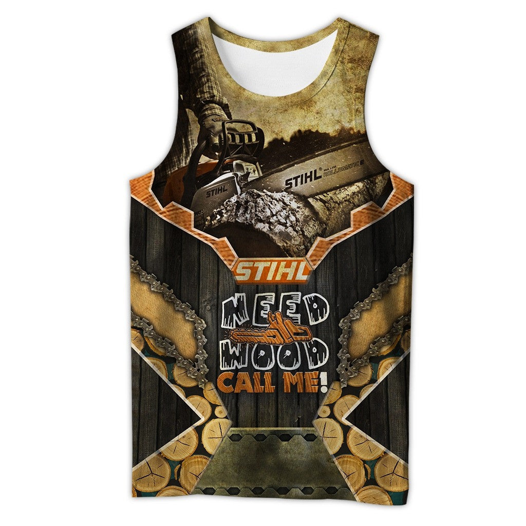 Need Wood Call Me Chainsaw 3D All Over Print Shirts - QUY1160